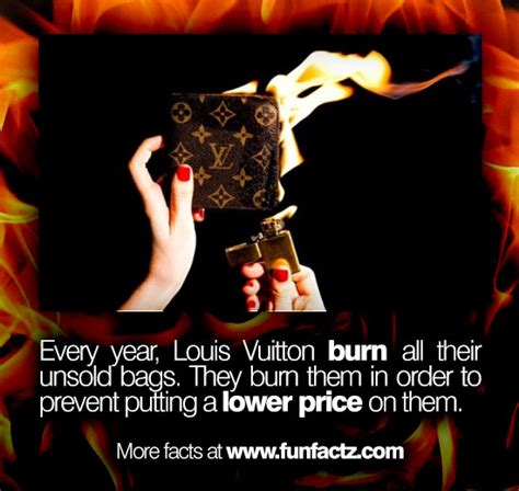 louis vuitton burns bags every year